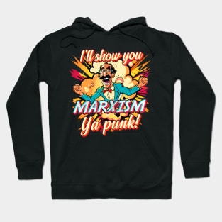 Groucho is Grouchy on Marxism! Hoodie